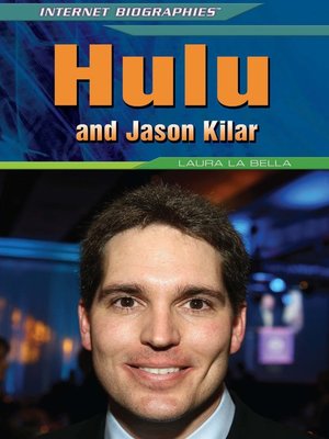 cover image of Hulu and Jason Kilar